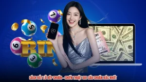 Cách Bắt Lô Kép Chuẩn - Chiến Thuật Soi Cầu Chuẩn Xác Nhất