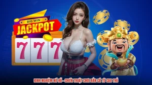 Kinh Nghiệm Nổ Hũ - Chiến Thuật Chơi Bắn Cá Từ Cao Thủ