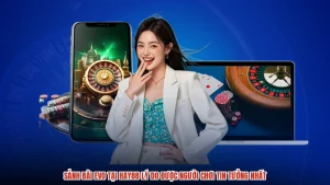 Sảnh Bài EVO Tại HAY88 Lý Do Được Người Chơi Tin Tưởng Nhất
